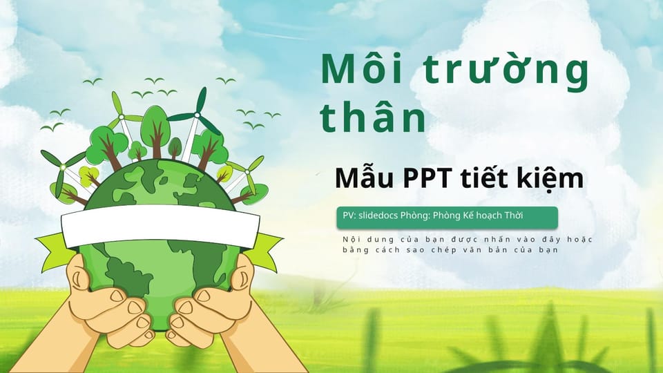 Tổng hợp mẫu slide môi trường xanh Đẹp và chuyên nghiệp